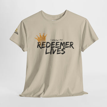 My Redeemer Lives _ Unisex Tee.