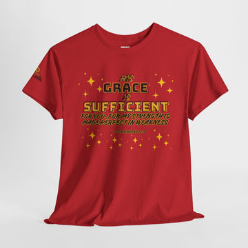His Grace is Sufficient _ Unisex Tee.