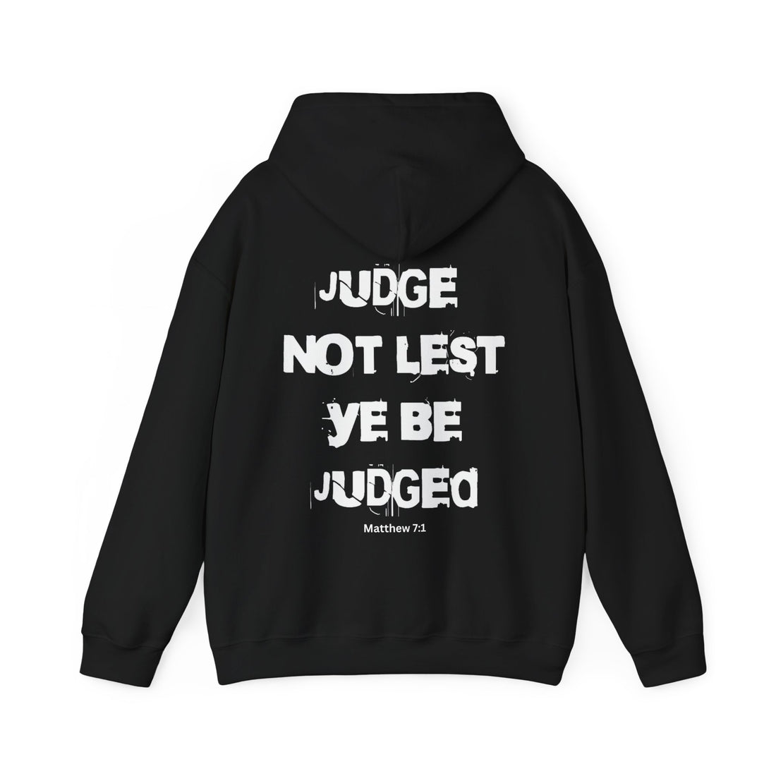 Judge not _ Unisex Hoodie